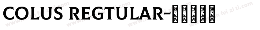 colus regtular字体转换